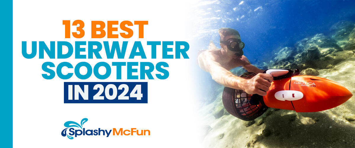 Best Underwater Scooters